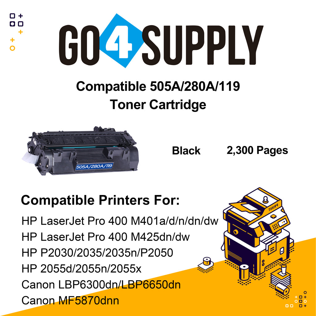 Compatible CE505A CF280A CRG-119 Universal Toner Cartridge Replacement for HP LaserJet Pro 400 M401a/d/n/dn/dw, Pro 400 M425dn/dw, P2030/2035/2035n/P2050/2055d/2055n/2055x