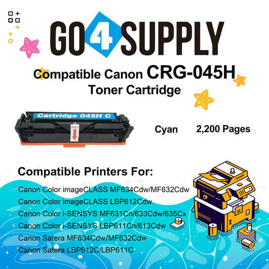 Compatible (High-Yield Page) CANON Cyan CRG-045H CRG045H Toner Cartridge Used for Canon Color imageCLASS MF634Cdw/LBP612Cdw/MF632Cdw; i-SENSYS MF631Cn/633Cdw/635Cx/LBP611Cn/613Cdw