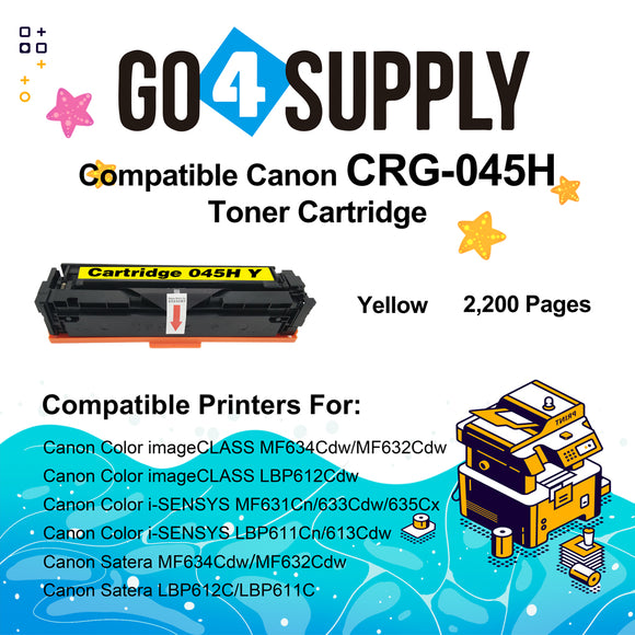 Compatible (High-Yield Page) CANON Yellow CRG-045H CRG045H Toner Cartridge Used for Canon Color imageCLASS MF634Cdw/LBP612Cdw/MF632Cdw; i-SENSYS MF631Cn/633Cdw/635Cx/LBP611Cn/613Cdw