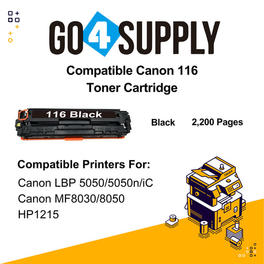 Compatible Black Canon 116 CRG-116 CRG116 Toner Cartridge Used for Canon i-SENSYS LBP-7010C/7016C/7018C; LBP 5050/5050n/iC MF 8080cw; MF8010/8030/8040/8050cn; LBP 7110Cw/7100Cn; iC MF8280Cw/MF6680DN; MF8210/8230/8250Cn; MF628Cw/626Cn; MF623Cn/621Cn