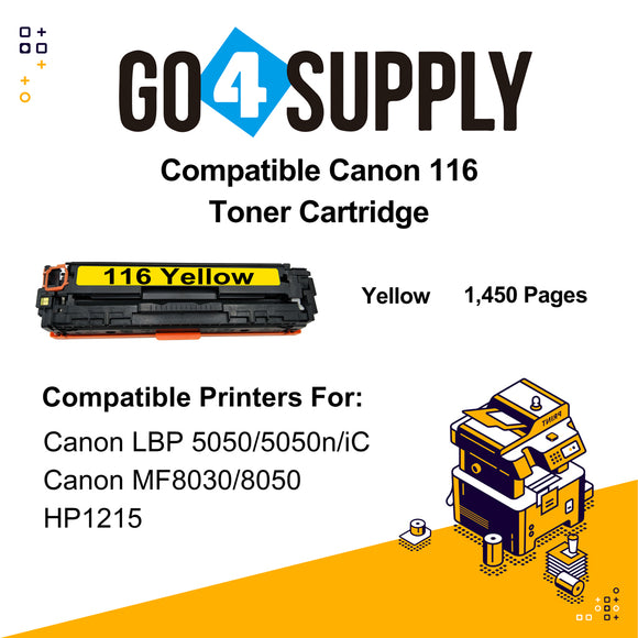 Compatible Yellow Canon 116 CRG-116 CRG116 Toner Cartridge Used for Canon i-SENSYS LBP-7010C/7016C/7018C; LBP 5050/5050n/iC MF 8080cw; MF8010/8030/8040/8050cn; LBP 7110Cw/7100Cn; iC MF8280Cw/MF6680DN; MF8210/8230/8250Cn; MF628Cw/626Cn; MF623Cn/621Cn
