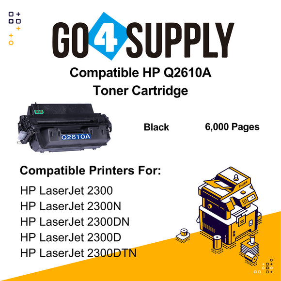 Compatible HP 2610 Q2610A 2610A Toner Cartridge Used for HP 2300/ 2300N/ 2300DN/ 2300D/ 2300DTN Printer