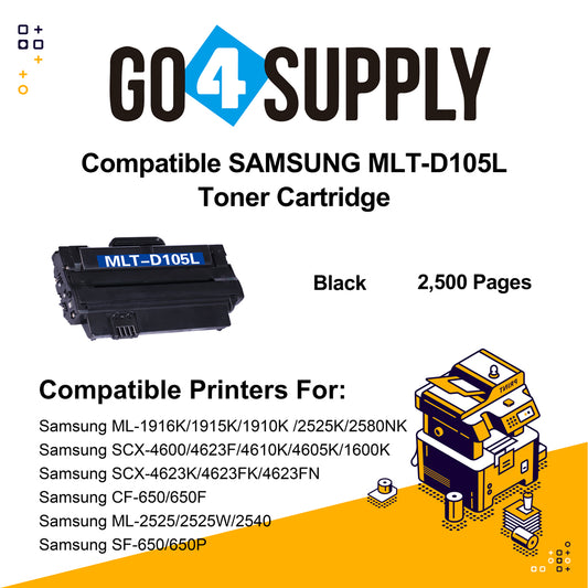 Compatible 105L D105L MLT-D105L Toner Cartridge Replacement for Samsung ML-1916K/ 1915K/ 1910K / 2525K/ 2580NK/ 2540/ 2525/ 2525W, SCX-4600/ 4623F, SF-650/ 650P, CF-650/ 650F,  SCX-4610K/ 4605K/ 1600K/ 4623K/ 4623FK/ 4623FN