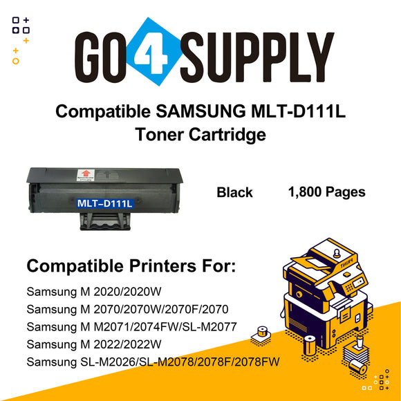 Compatible Samsung 111L D111L MLT-D111L Toner Cartridge (High Print Pages Yield) Replacement for Samsung M2020/ 2020W; M2070/ 2070W/ 2070F/ 2070/ M2071/ 2074FW; SL-M2077; M2022/ 2022W; SL-M2026/ SL-M2078/ 2078F/ 2078FW